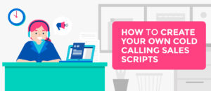 Tips To Create A Creative Telemarketing Script