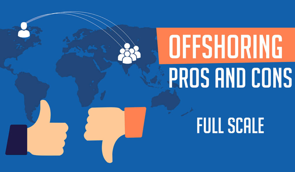 offshoring pros and cons